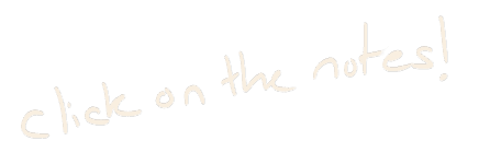 click on the notes!
